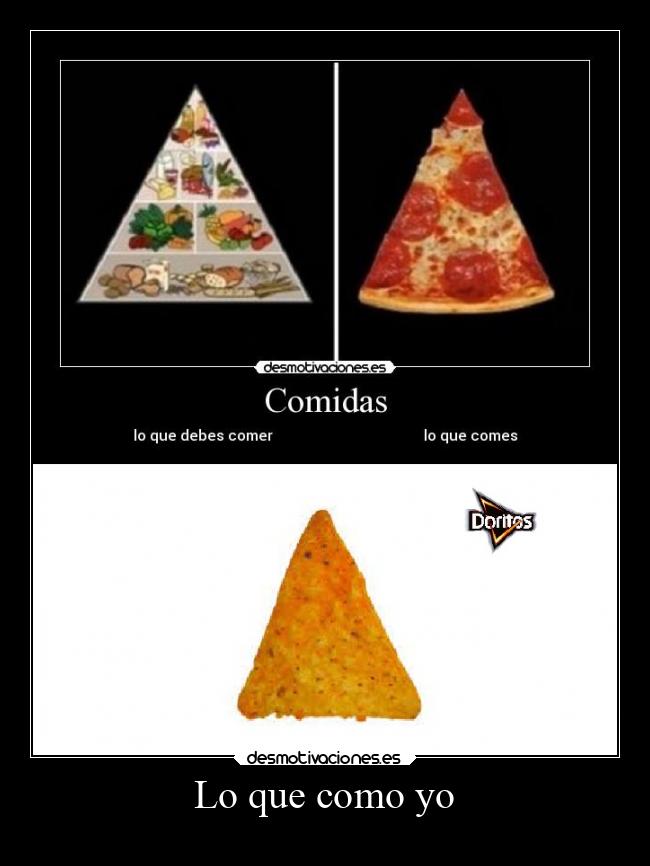 carteles comida encanta los dorito doritos adios triangulo alimenticio desmotivaciones