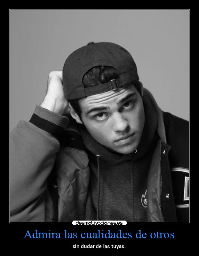 Admira las cualidades de otros - 