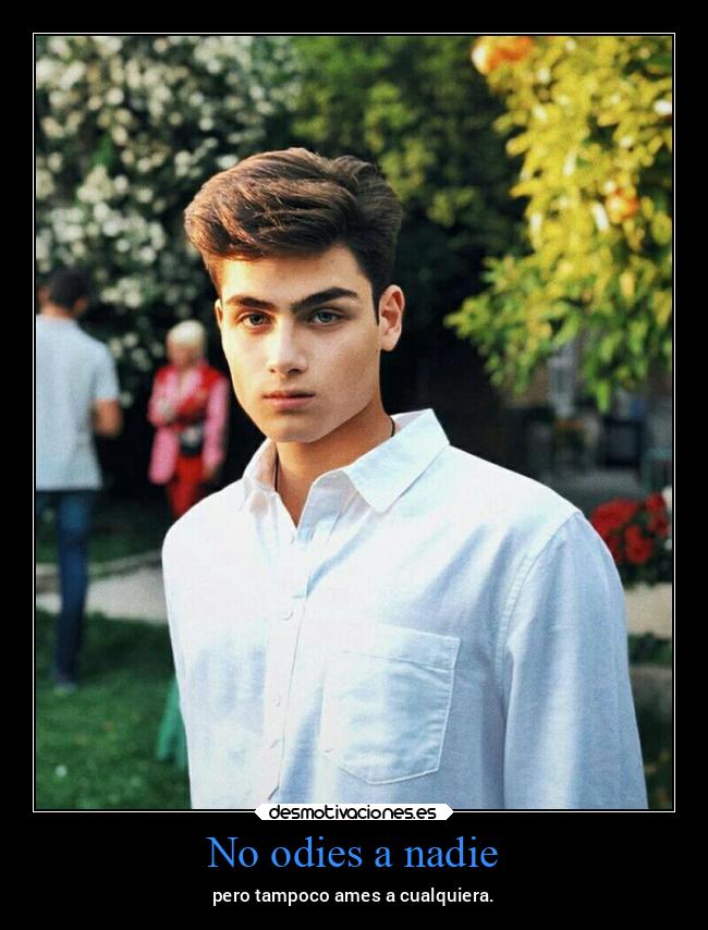 No odies a nadie - 