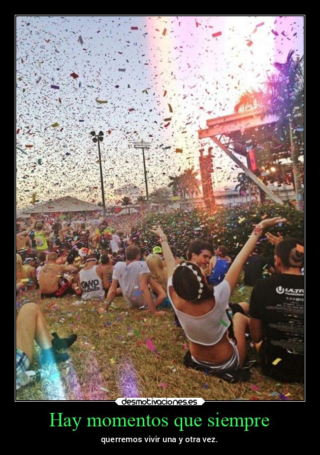 Hay momentos que siempre - 