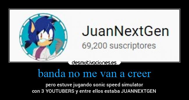 banda no me van a creer -
