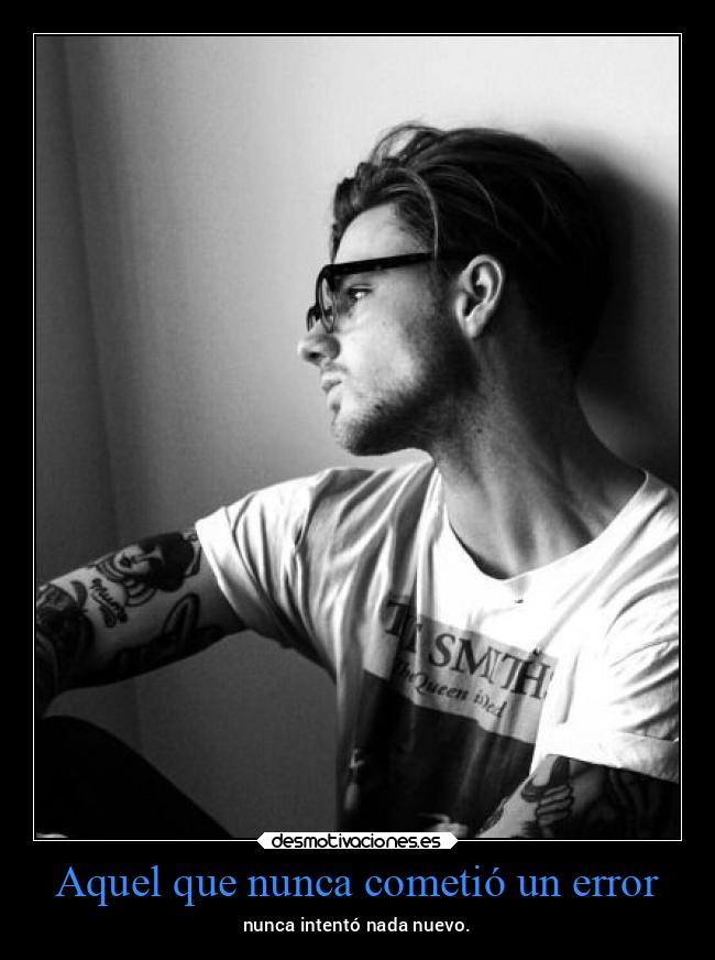 Aquel que nunca cometió un error - 