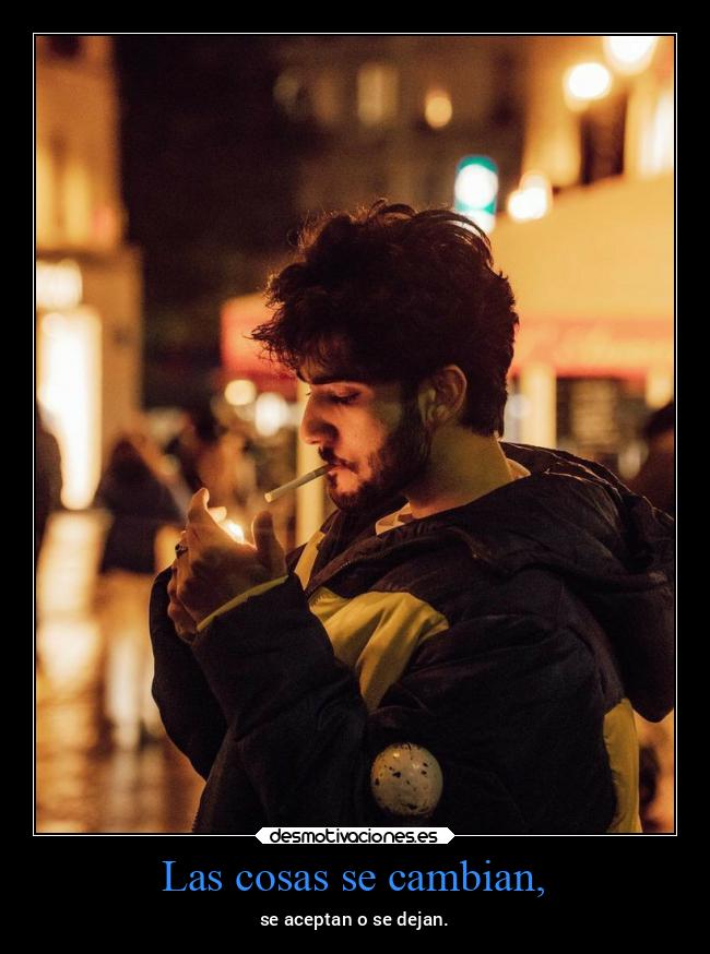 Las cosas se cambian, - 