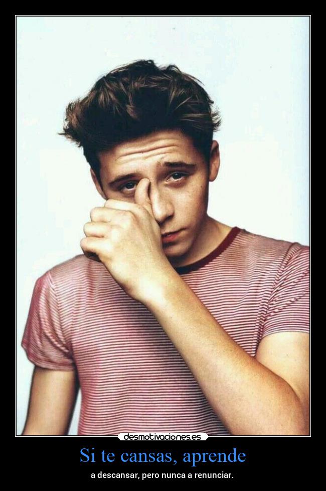 Si te cansas, aprende - 