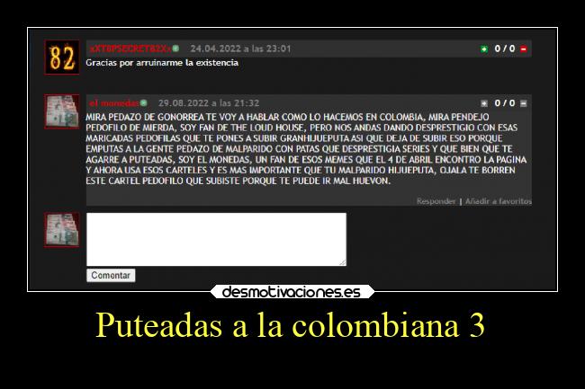 Puteadas a la colombiana 3 - 