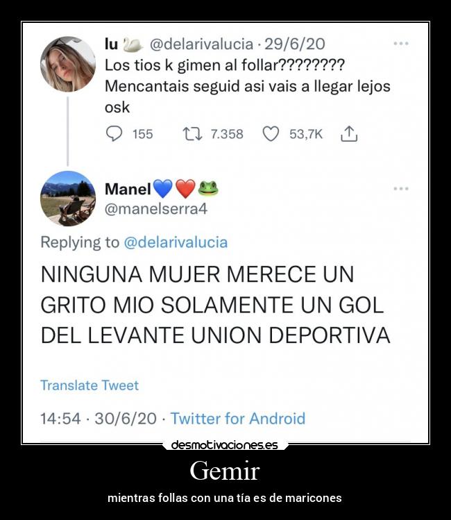 Gemir - mientras follas con una tía es de maricones