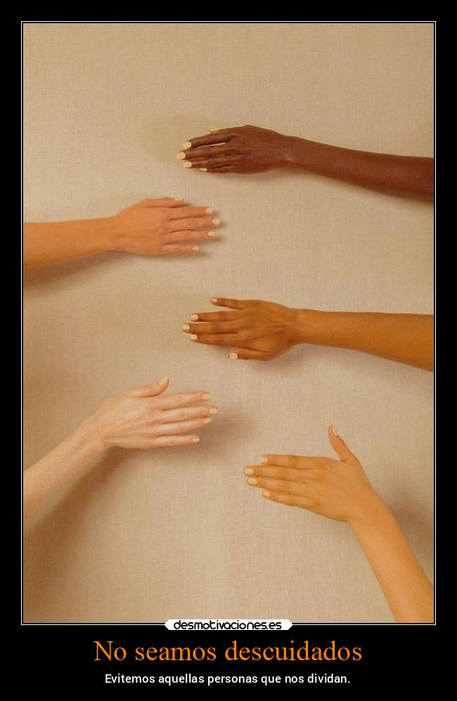 carteles mexico evitar personas dividir racismo mexico2022 noticias2022 desmotivaciones