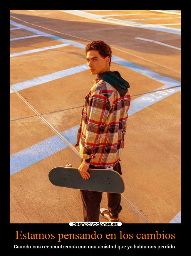 Estamos pensando en los cambios - 