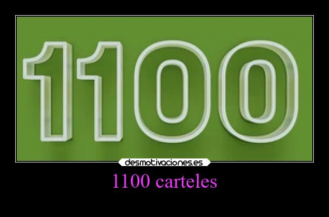 1100 carteles -