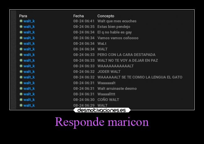 Responde maricon - 