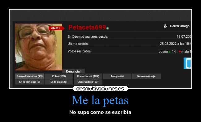 Me la petas -