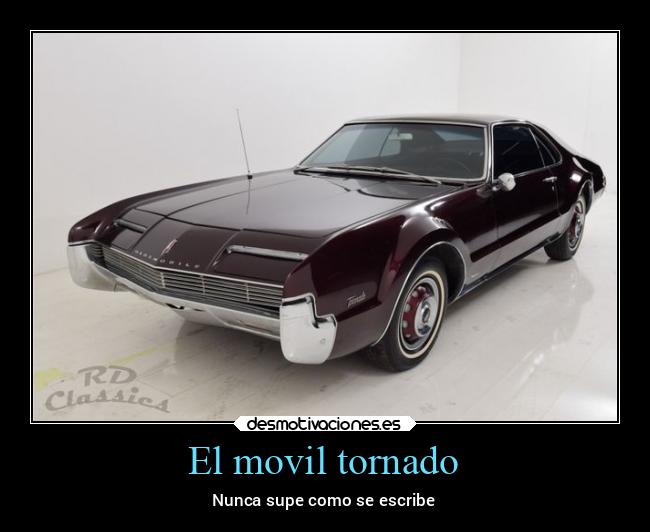 El movil tornado -