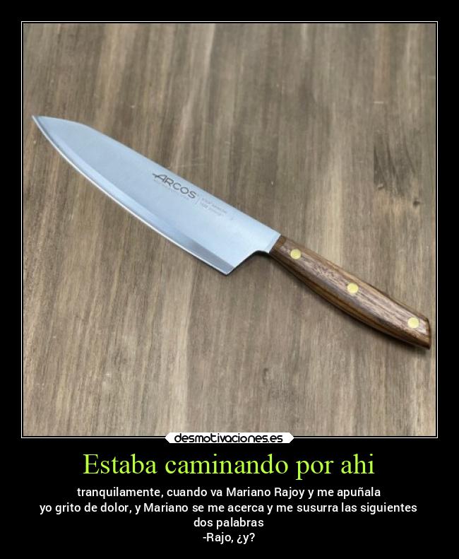 Estaba caminando por ahi - 