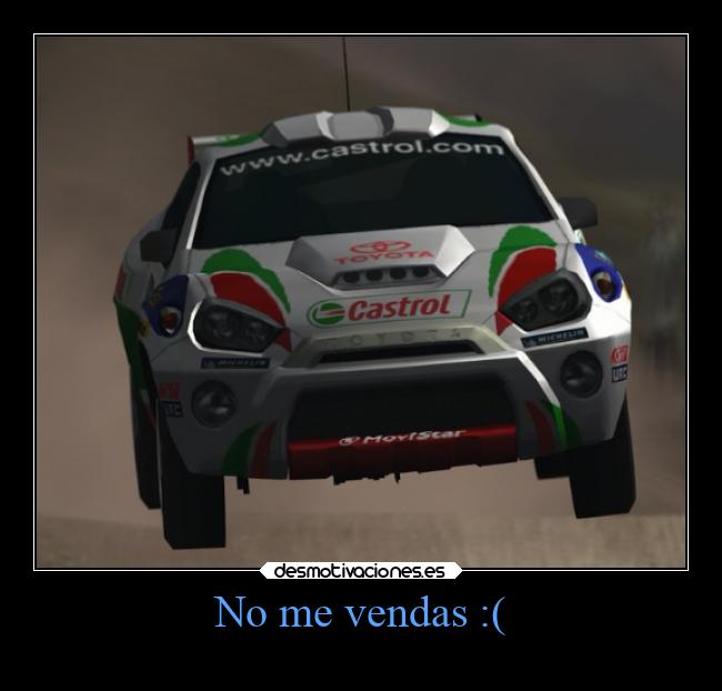 No me vendas :( - 