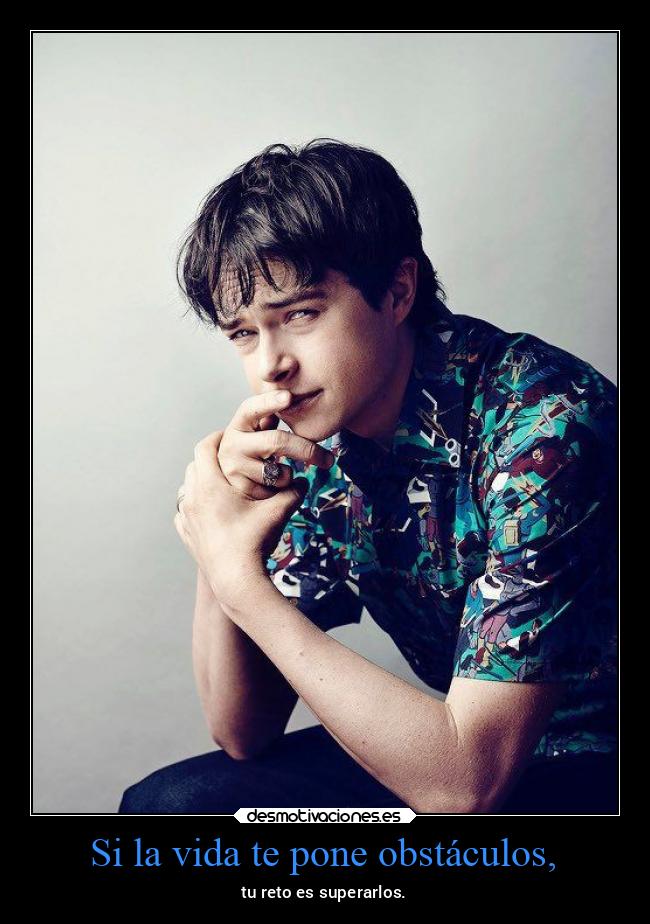 Si la vida te pone obstáculos, - 