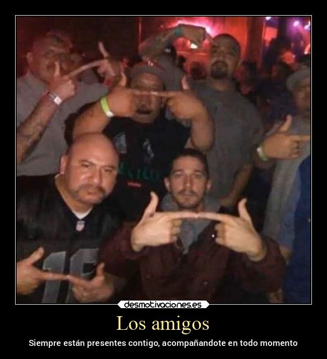 carteles amigos amigos amistad desmotivaciones