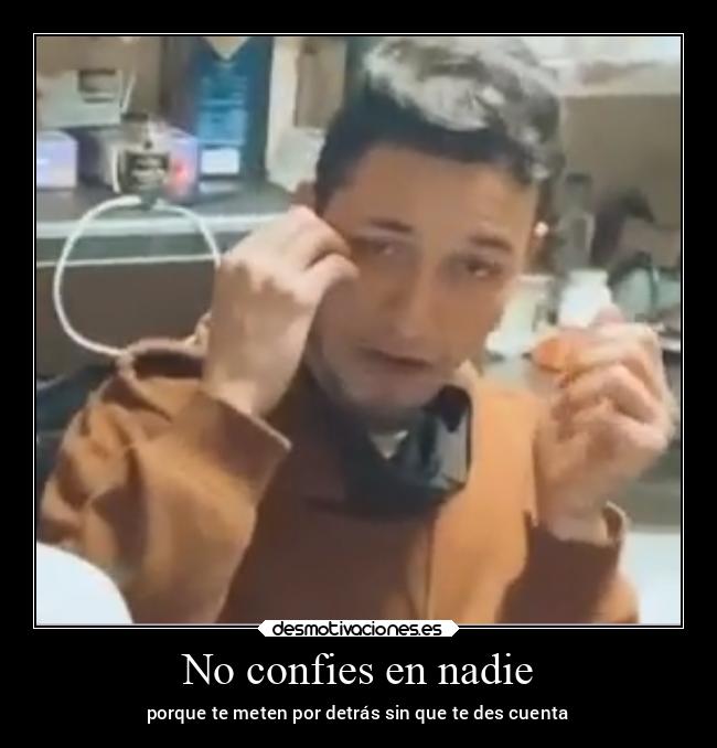 No confies en nadie - 