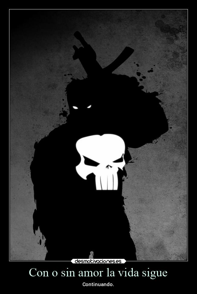 Con o sin amor la vida sigue - Continuando.