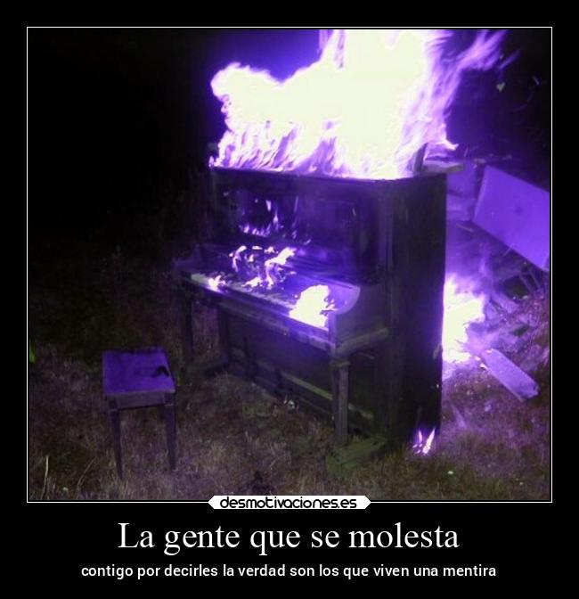 La gente que se molesta - 