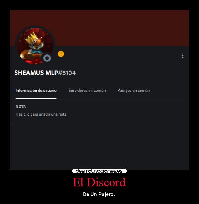 El Discord - De Un Pajero.