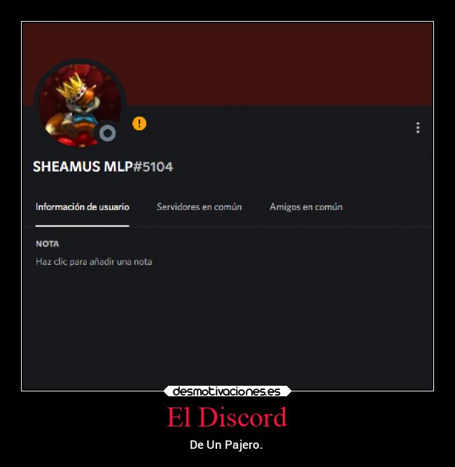 El Discord - De Un Pajero.