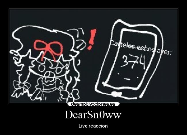 DearSn0ww - Live reaccion