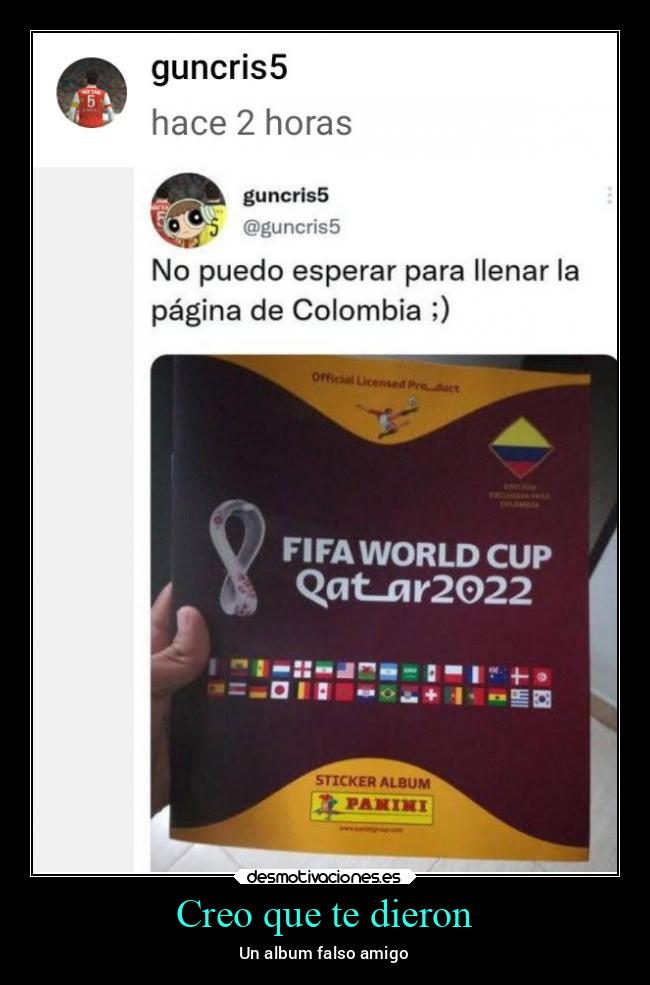 Creo que te dieron - Un album falso amigo