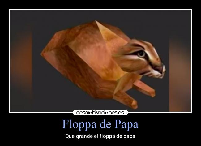 Floppa de Papa - Que grande el floppa de papa