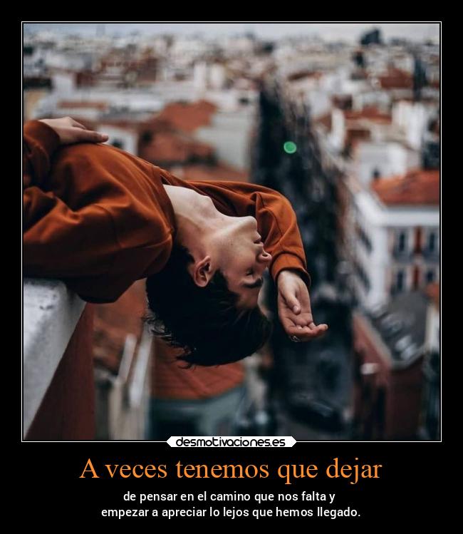 A veces tenemos que dejar - 