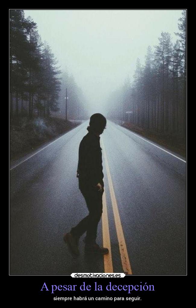 A pesar de la decepción - 