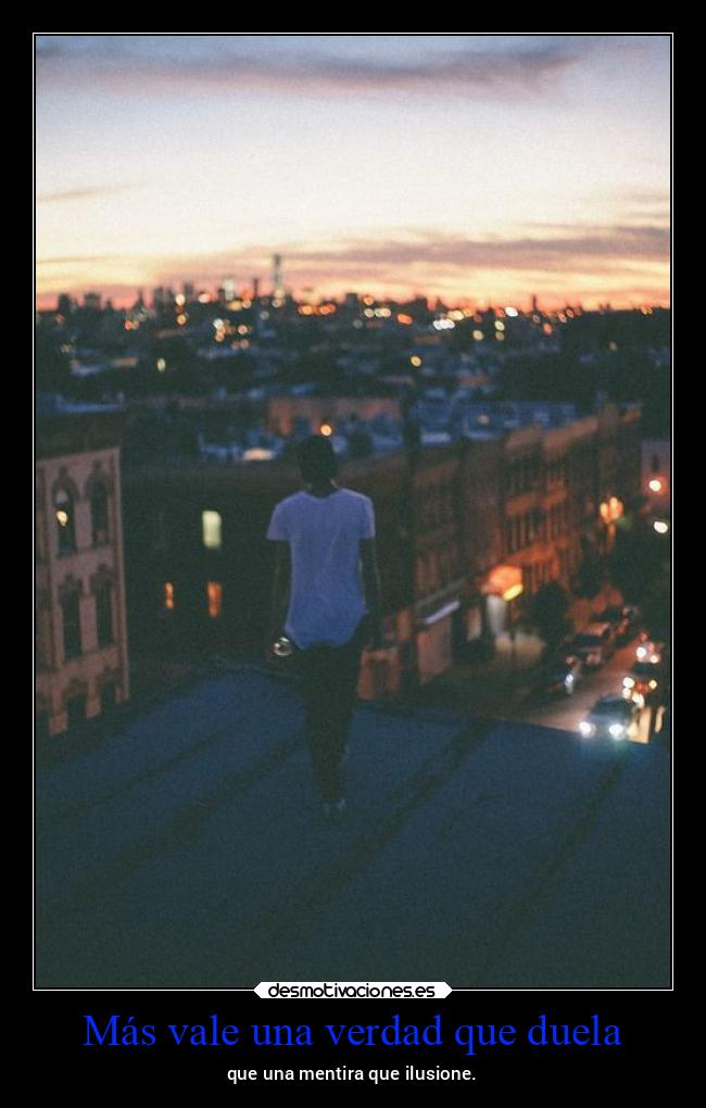 Más vale una verdad que duela - 