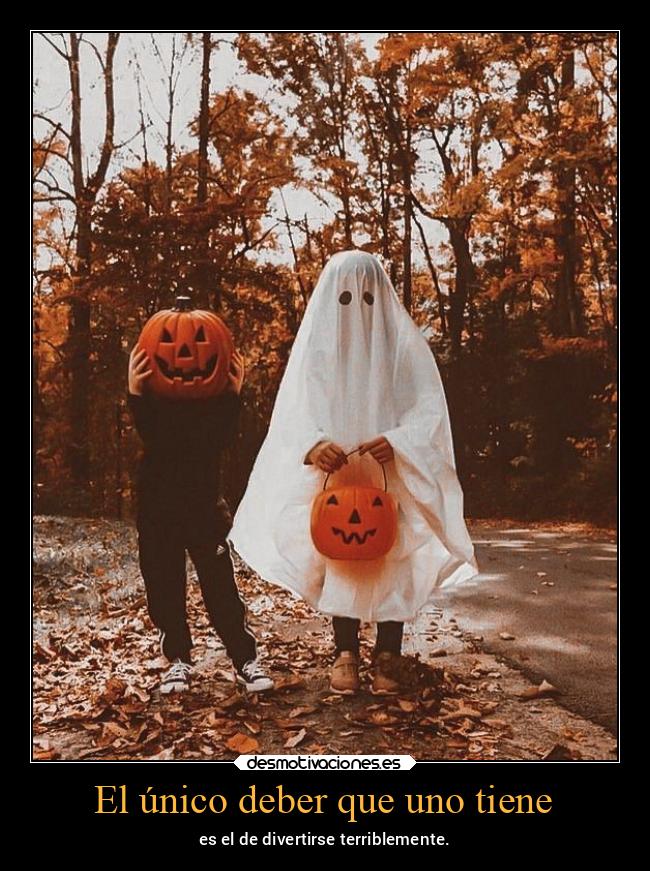 El único deber que uno tiene -