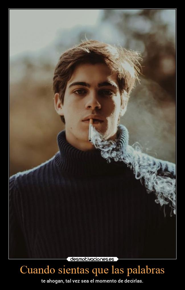 Cuando sientas que las palabras - 
