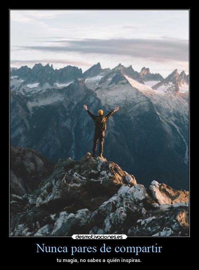 Nunca pares de compartir - 