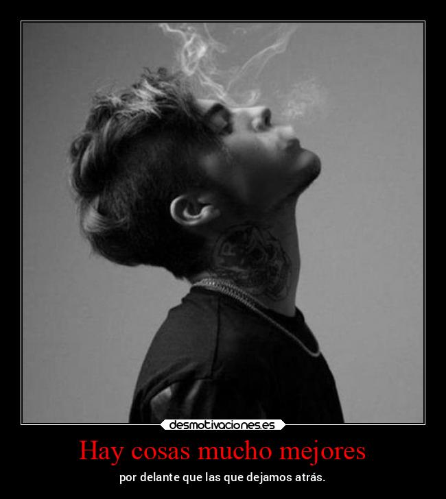 Hay cosas mucho mejores - 