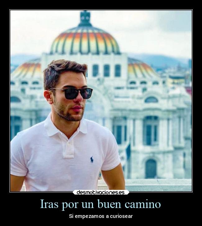 carteles mexico curiosear mexico2022 desmotivaciones