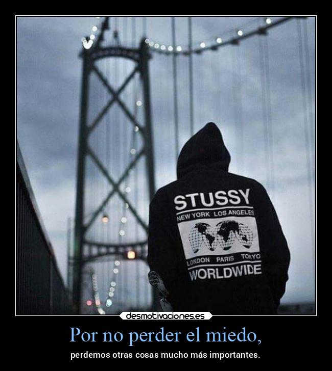 Por no perder el miedo, - 