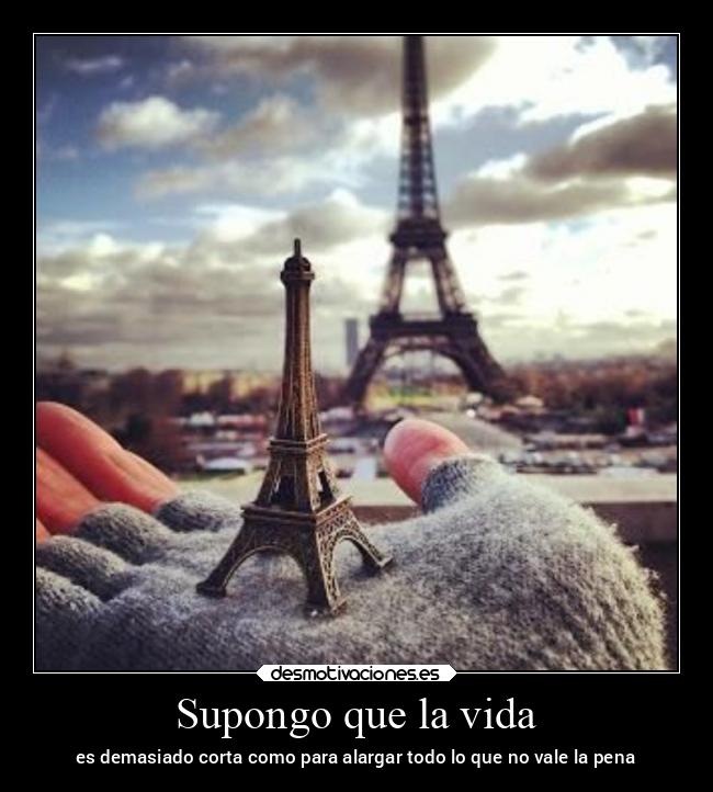carteles vida arte vida paris angelphantomhive dulcesitophantomhive torre eiffel desmotivaciones