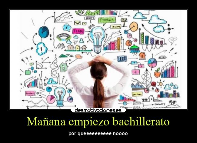Mañana empiezo bachillerato - 