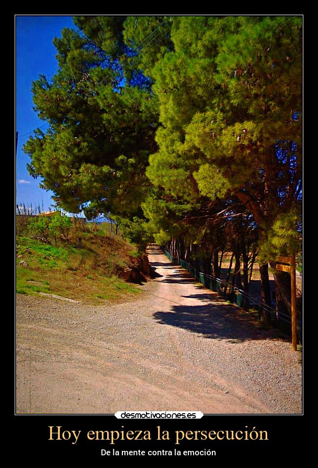 Hoy empieza la persecución - 