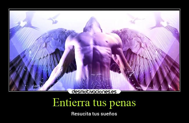 Entierra tus penas - 