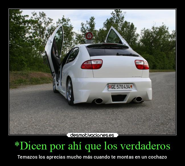 *Dicen por ahí que los verdaderos - 