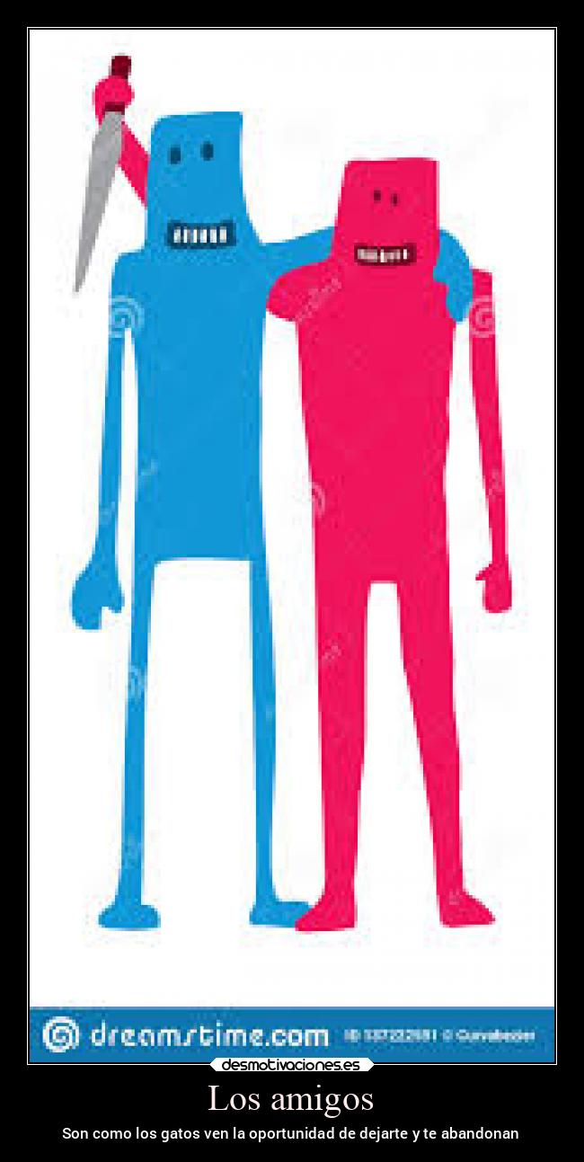 carteles amigos amigos desmotivaciones