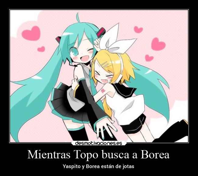 Mientras Topo busca a Borea - Yaspito y Borea están de jotas