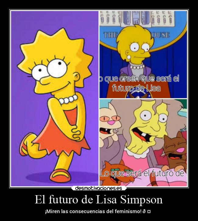 El futuro de Lisa Simpson - ¡Miren las consecuencias del feminismo! 🤔