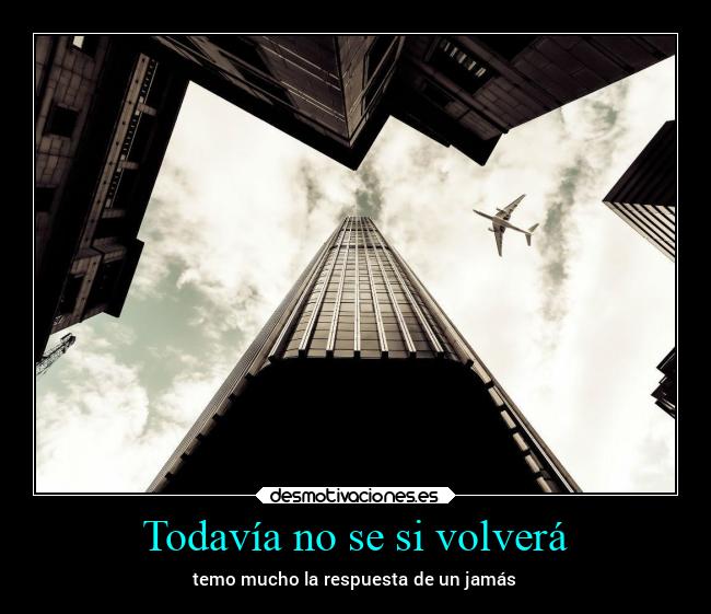 Todavía no se si volverá - 