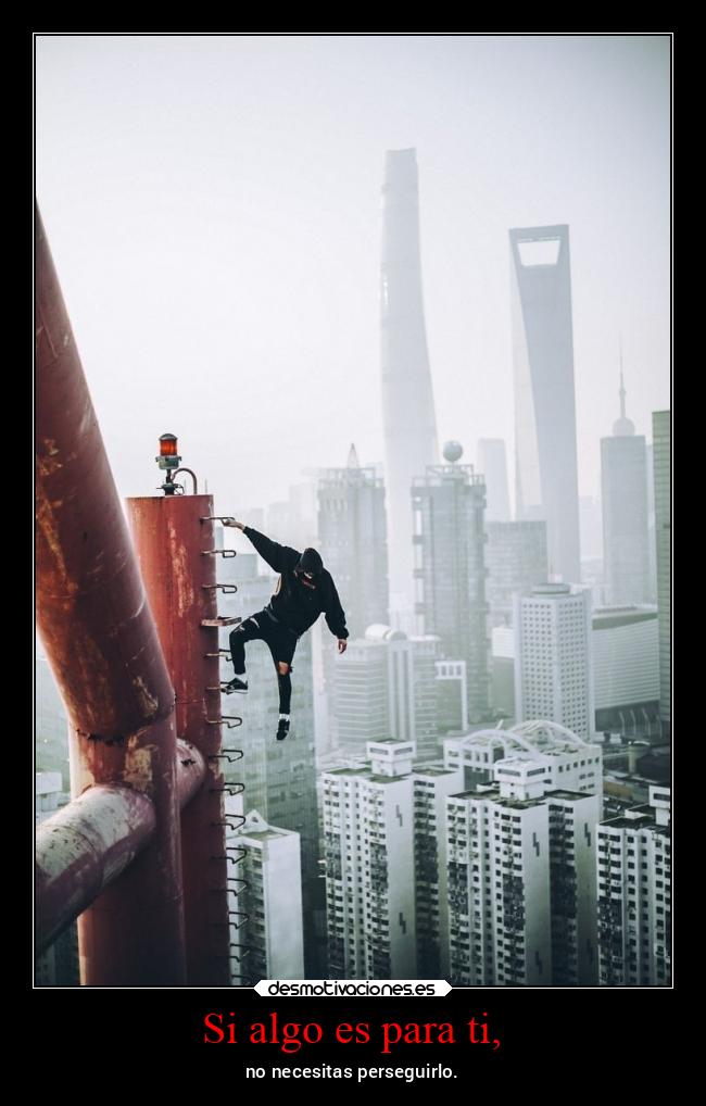 Si algo es para ti, - 