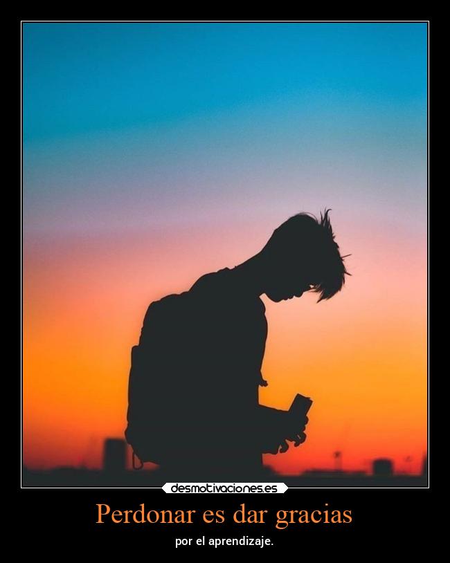 Perdonar es dar gracias - 