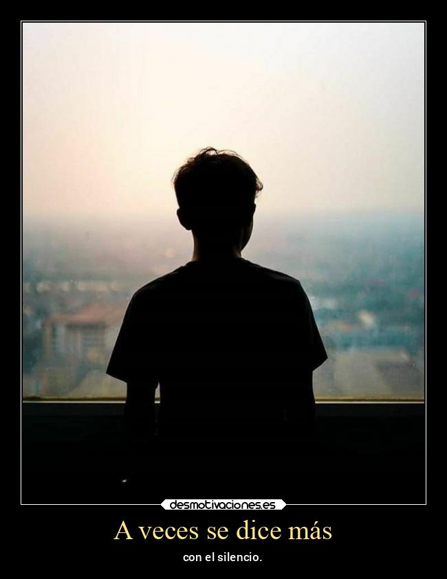 A veces se dice más - 