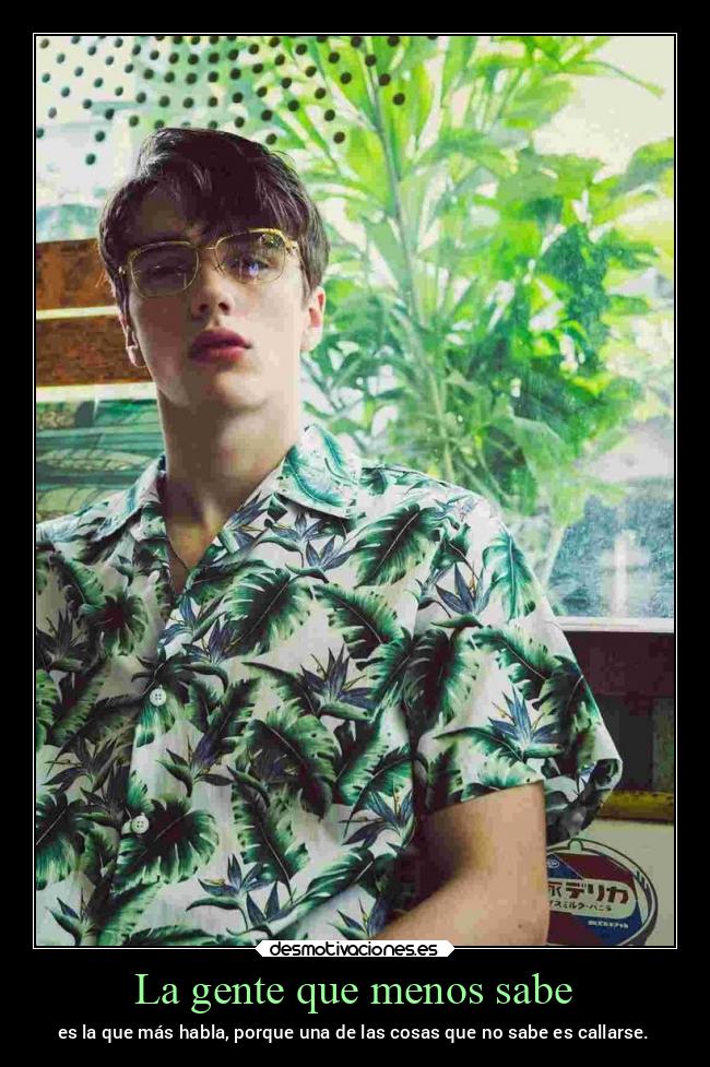 La gente que menos sabe - 